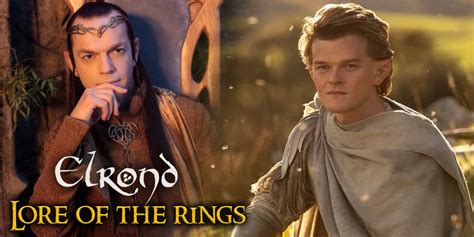 Lotr Elrond Explained The Half Elven Sage Of Middle Earth Bell Of