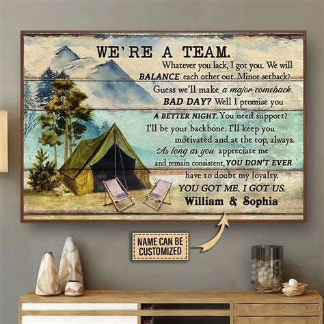 Personalized We Are A Team Whatever You Lack I Got You Mountain Tent Camping Poster Canvas