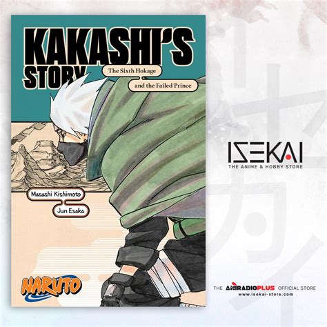Naruto Kakashis Story The Sixth Hokage And The Failed Prince Light