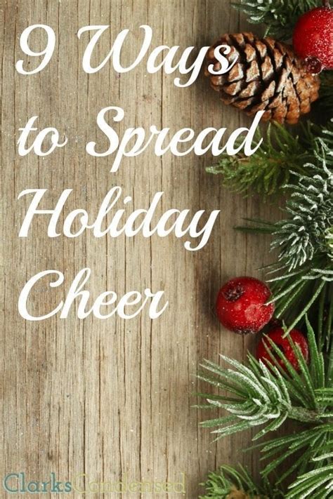 9 Ways To Spread Holiday Cheer