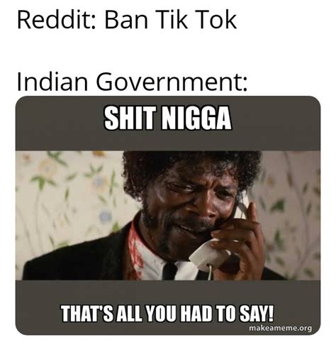 India Bans Tik Tok Rmemes