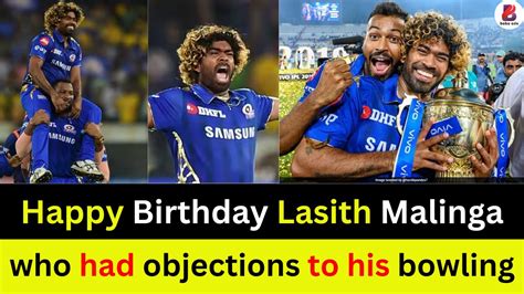 Happy Birthday Lasith Malinga Sri Lankas World Cup Winning Captain