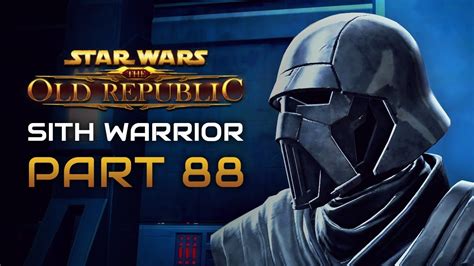 Lets Play Star Wars The Old Republic Sith Warrior Part 88 The