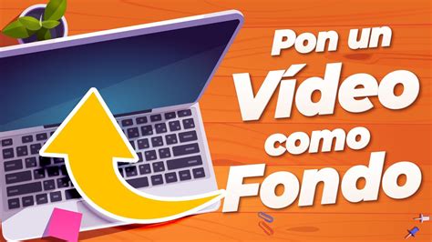 C Mo Poner Un Video C Mo Fondo De Pantalla En Windows Gratis Tambi N