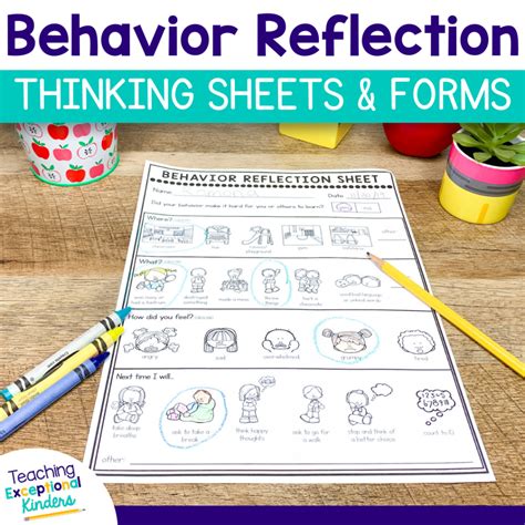 Behavior Reflection Sheet Teaching Exceptional Kinders