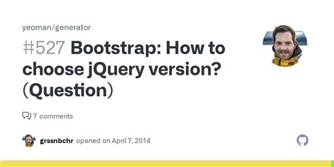 Bootstrap How To Choose Jquery Version Question · Issue 527