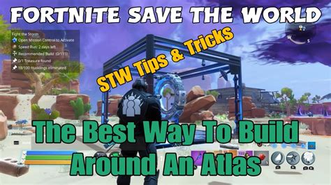 270 Fortnite Save The World The Best Way To Build Around An Atlas