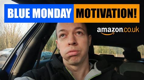 Blue Monday Motivation The Most Depressing Day Of The Year Amazon