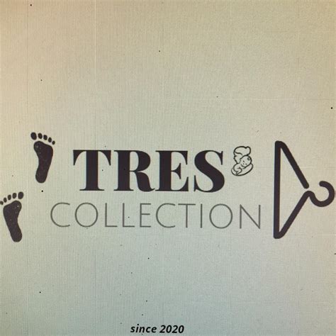 Tres Collection