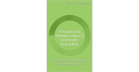 Female Led Relationships And Domestic Discipline Articles Essays