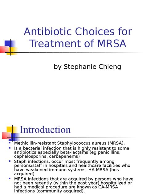 Antibiotic Choices For Treatment Of Mrsa Methicillin Resistant
