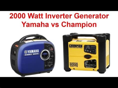 Maybe you would like to learn more about one of these? Champion vs Yamaha Inverter Generator 2000 watt Comparison ...