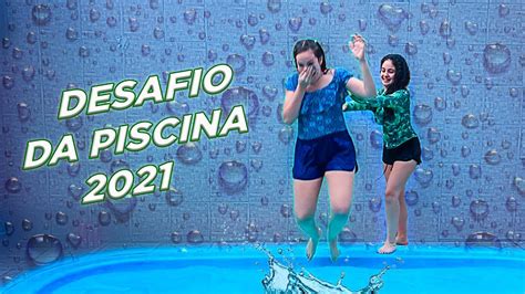 Desafio da piscina 2021 / abertas inscrições para o ii. Desafio Da Piscina 2021 - Desafio Da Piscina Youtube : O desafio para o ia será explicar ao ...