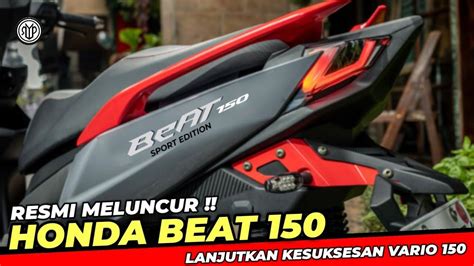 Berapa Harga Honda Beat 150cc 2023 Vardprxcom