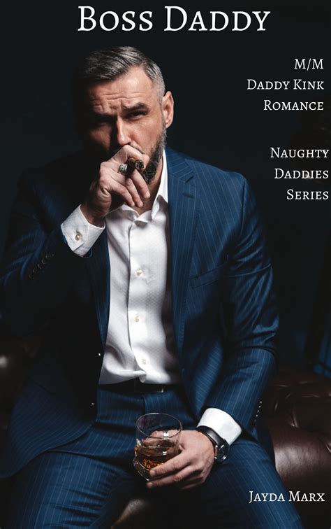 Boss Daddy Naughty Daddies 1 By Jayda Marx Goodreads