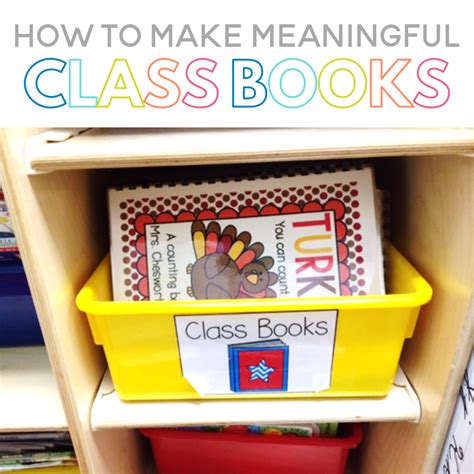 How To Make Meaningful Class Books Sarah Chesworth