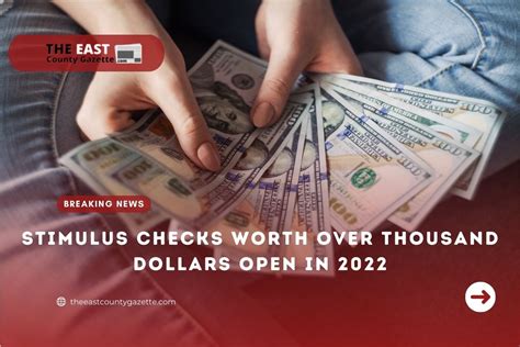 Stimulus Checks Worth Over Thousand Dollars Open In 2022