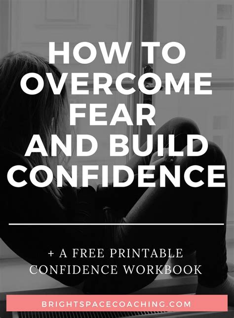 How To Overcome Fear And Build Confidence — Jessica Dw Find Your