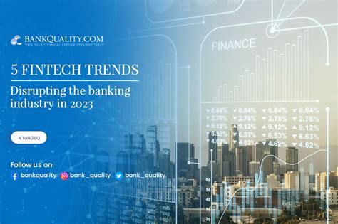 5 Fintech Trends Disrupting The Banking Industry In 2023
