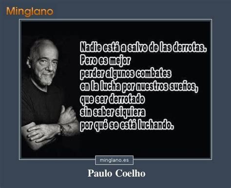 Frases Para Superar La Derrotas Taekwondo Paulo Coelho Leadership