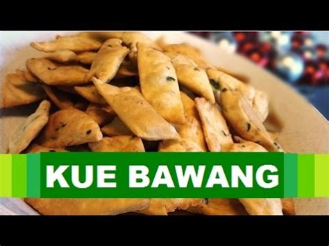 Kalau soal rasa pasti enak, gurih, dan renyah. Resep Kue Bawang (Onion Crackers Recipe) - YouTube