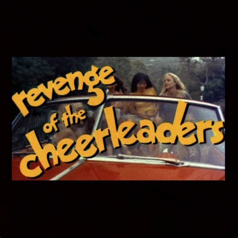 Revenge Of The Cheerleaders 1976