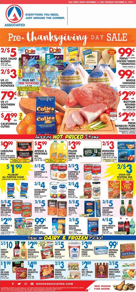 The different types, brands, and varieties of foods available. Associated Supermarkets Weekly Ad Nov 15 - Nov 21, 2019