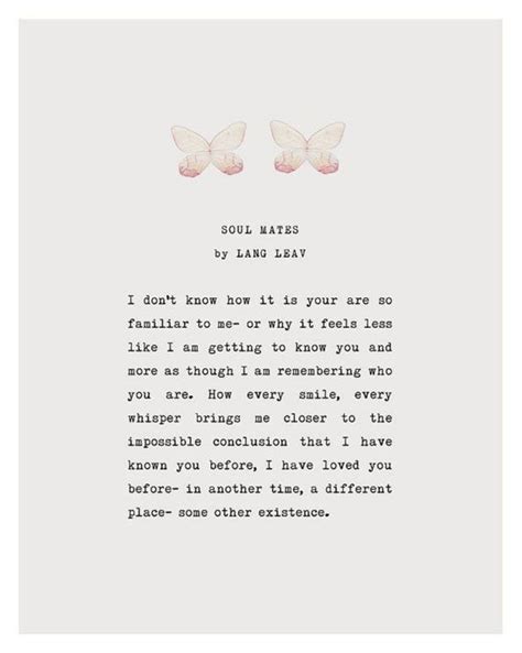 11 Poems By Lang Leav That Will Make You Want To Call Your Ex With Images Soulmate Quotes
