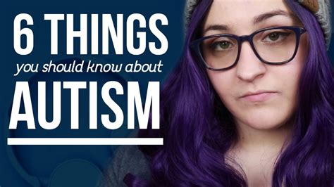 6 Things You Should Know About Autism Youtube