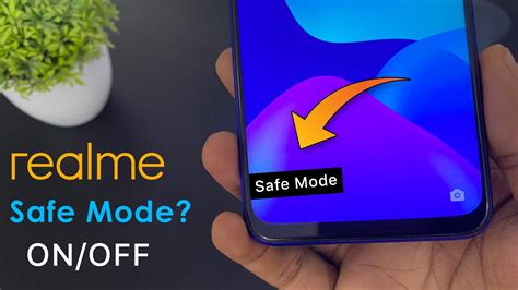 What Is Safe Mode On Realme Phone How To Turn ON OFF YouTube