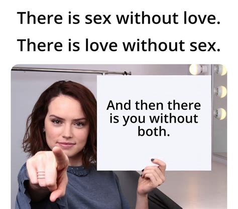 Sex Without Love Love Without Sex Blank Template Imgflip