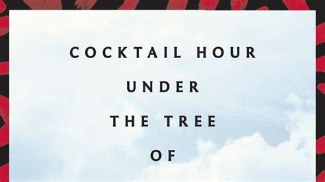 Cocktail Hour Under The Tree Of Forgetfulness The New Yorker