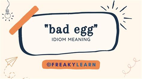 Bad Egg का मतलब हिंदी और अंग्रेजी में जानें Hindi Meaning