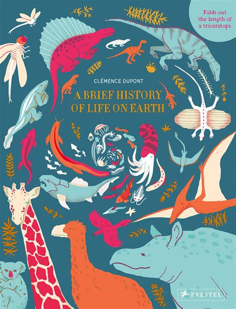 Clémence Dupont A Brief History Of Life On Earth Prestel Publishing