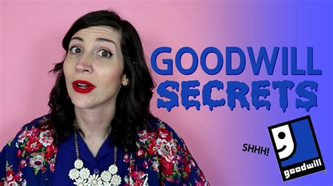 Goodwill Secrets You Dont Know Youtube