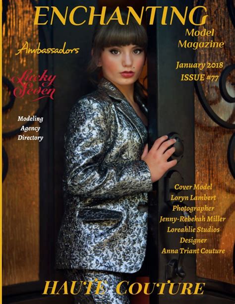 Issue 77 Enchanting Model Magazine Janury 2018 By Elizabeth A