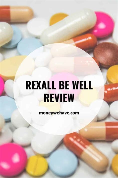 Rexall Be Well Review Money We Have