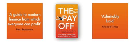 The Pay Off How Changing The Way We Pay Changes Everything