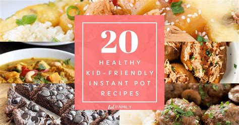 As an amazon associate, i earn from qualifying. The Top 20 Healthy Kid-Friendly Instant Pot Recipes | hol ...