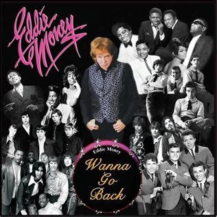 I wanna go back is a 1984 song by american rock band billy satellite, written by band members monty byrom, danny chauncey, and ira walker, that achieved major popularity when recorded by eddie money in 1986. Wanna Go Back - Wikipedia