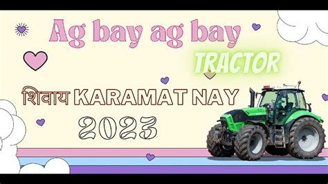 Lag Hay Ag Hay Tractor Shivaay
