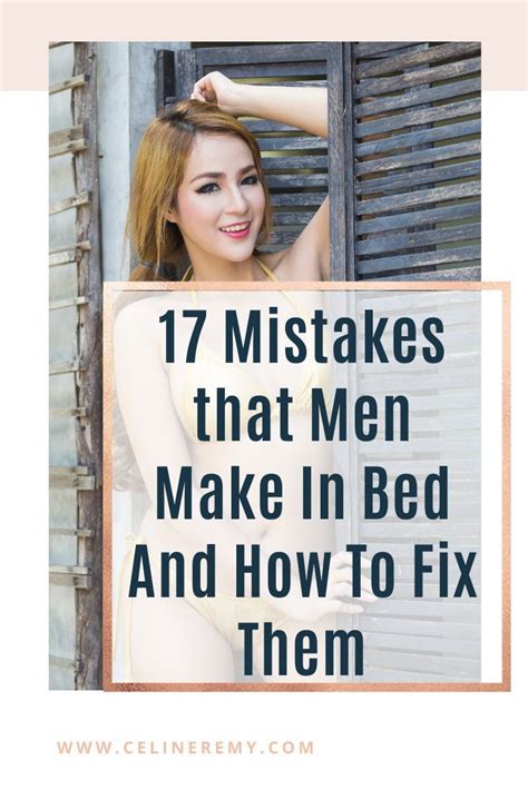 do you want to be the best in bed are you aware of the mistakes you might be making that are
