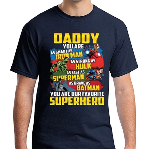 Daddy Superhero T Shirt Mens Dad Fathers Day Marvel Fathers Day Iron