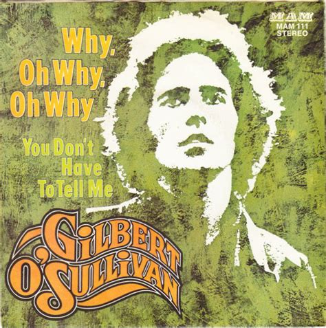 Album Why Oh Why Oh Why De Gilbert Osullivan Sur Cdandlp