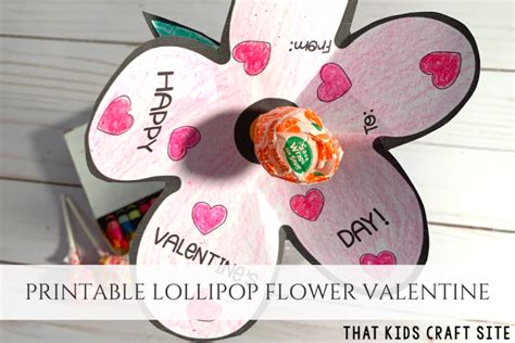 Lollipop Flower Valentines With Free Printable That Kids Craft Site