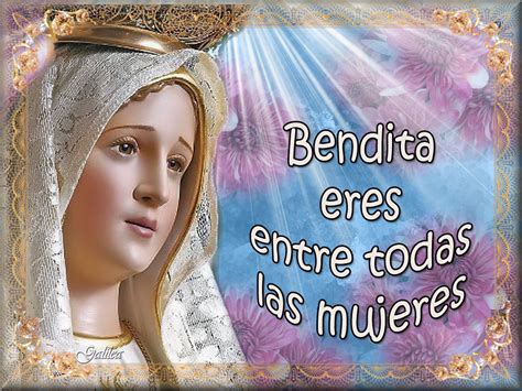 Santa María Madre de Dios y Madre nuestra Bendita eres entre todas