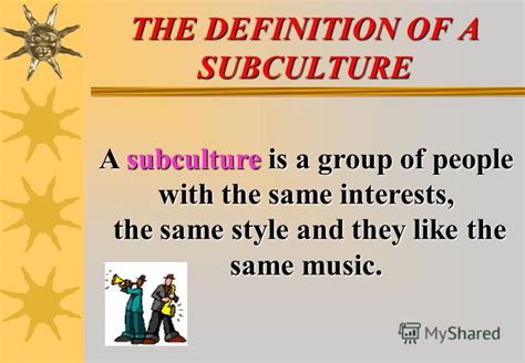 Презентация на тему Subculture The Definition Of A Subculture A