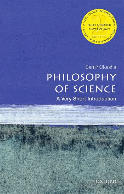 Philosophy Of Science Very Short Introduction 2nd Edition Oxford