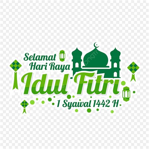 Selamat Hari Raya Idul Fitri Png Vector Psd And Clipart With Transparent Background For Free