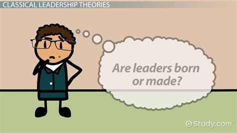 Behavioral theories of leadership behavioral theory promotes the value of leadership styles with an emphasis on concern for people and. Classical Leadership: Theories, Overview - Video & Lesson ...